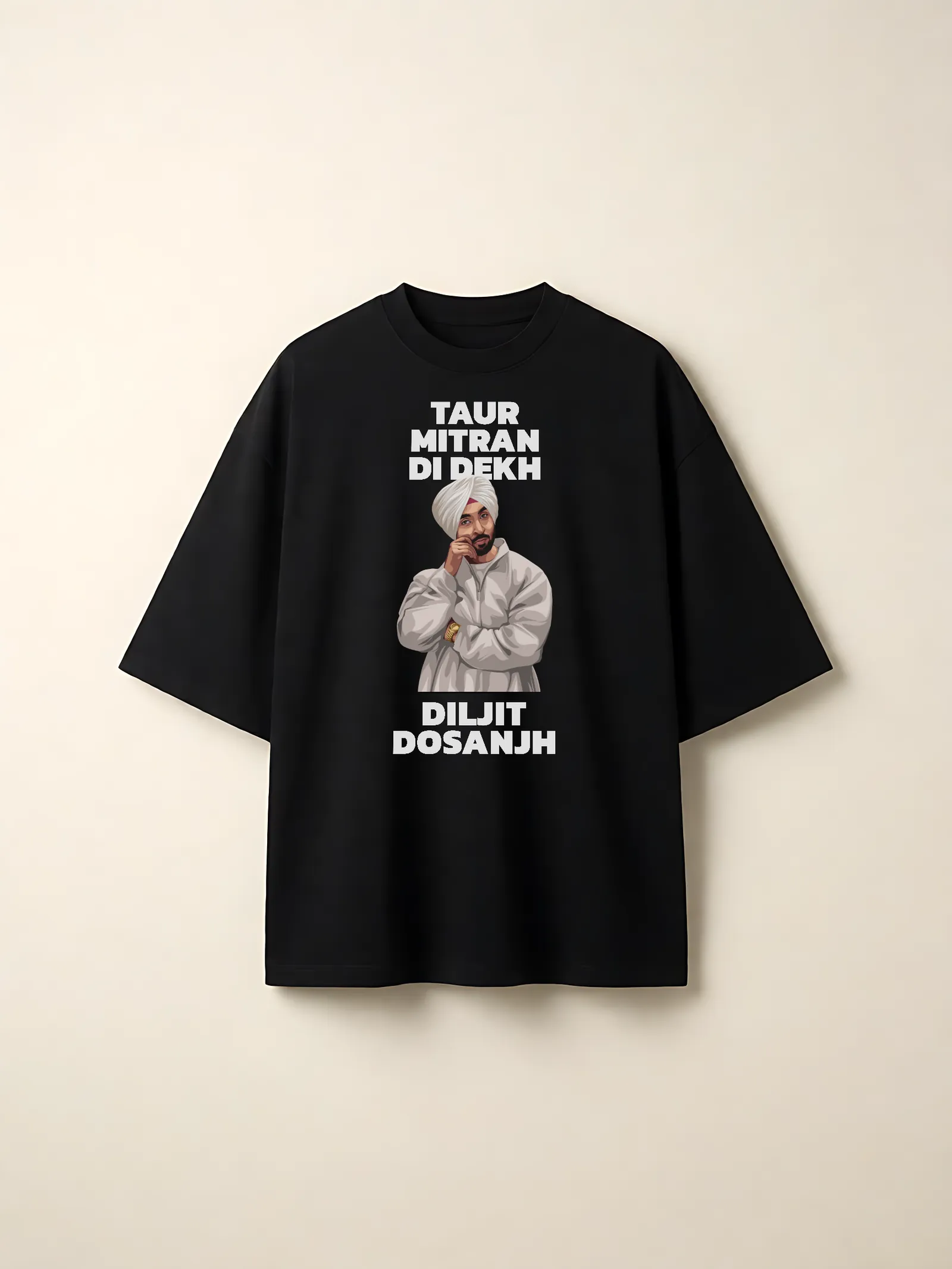 Taur Mitran Di Dekh Oversized T-Shirt — front print on a black tee