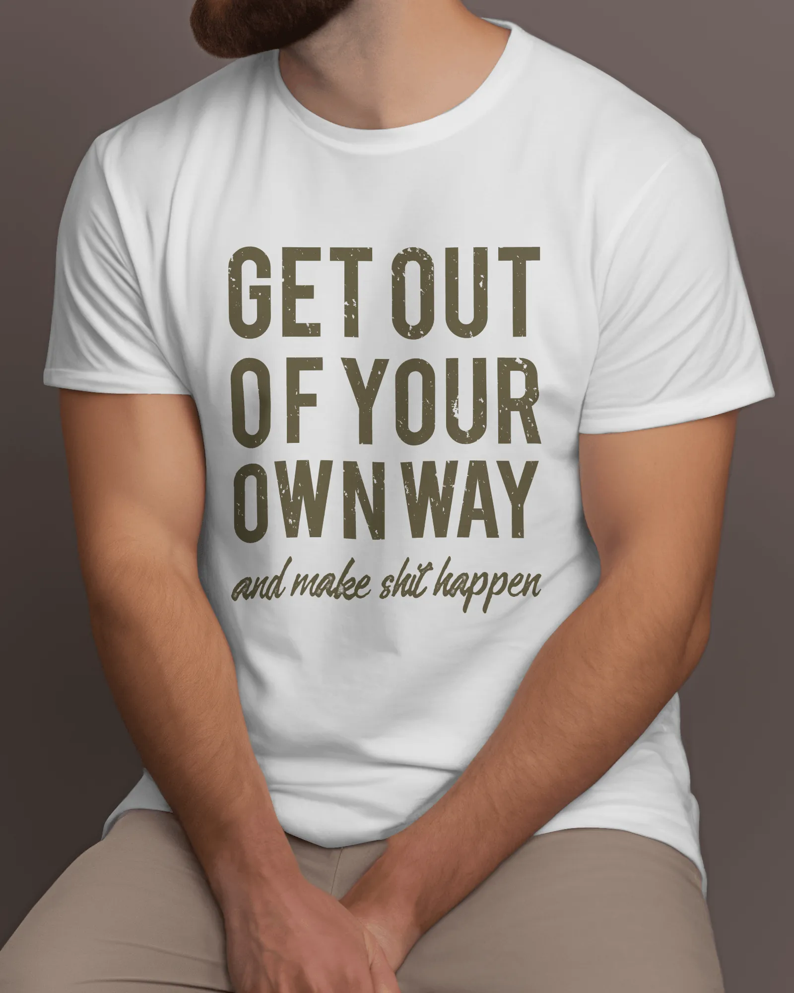 ["Premium 'Get Out Of Your Own Way' Motivational T-shirt by YORD (T-Shirts) - photo 1 of 6", "Premium 'Get Out Of Your Own Way' Motivational T-shirt by YORD (T-Shirts) - photo 2 of 6", "Premium 'Get Out Of Your Own Way' Motivational T-shirt by YORD (T-Shirts) - photo 3 of 6", "Premium 'Get Out Of Your Own Way' Motivational T-shirt by YORD (T-Shirts) - photo 4 of 6", "Premium 'Get Out Of Your Own Way' Motivational T-shirt by YORD (T-Shirts) - photo 5 of 6", "Premium 'Get Out Of Your Own Way' Motivational T-s